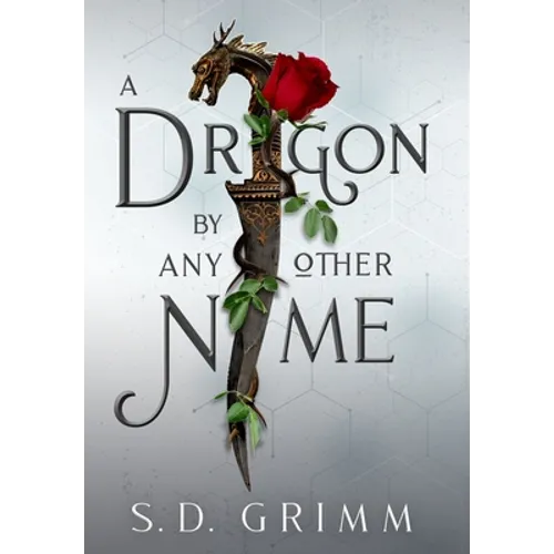A Dragon by Any Other Name