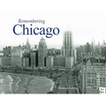 Remembering Chicago