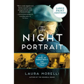 The Night Portrait: A Novel of WWII & Da Vinci's Italy