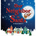 Our Neighbor Is Santa