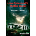 Learn Spanish with Mystery Stories