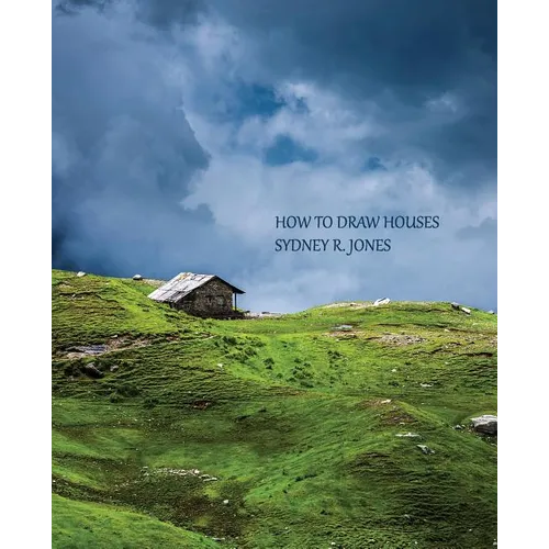 How to Draw Houses (Reprint Edition)