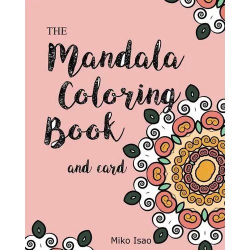 Mandala Coloring Book and card: Mandala Coloring Book and card