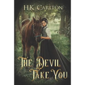 The Devil Take You