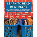 Learn to Read in 12 Weeks: The Complete Learn to Read Mastery Program for Struggling Readers