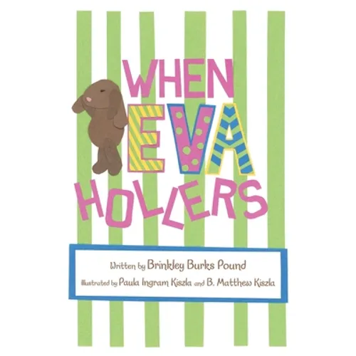 When Eva Hollers