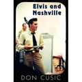 Elvis and Nashville