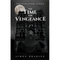 The Time for Vengeance