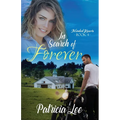 In Search of Forever