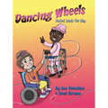 Dancing Wheels: Rocket Leads The Way