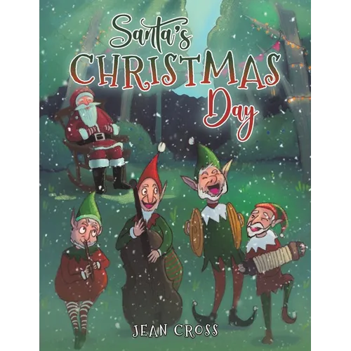 Santa's Christmas Day