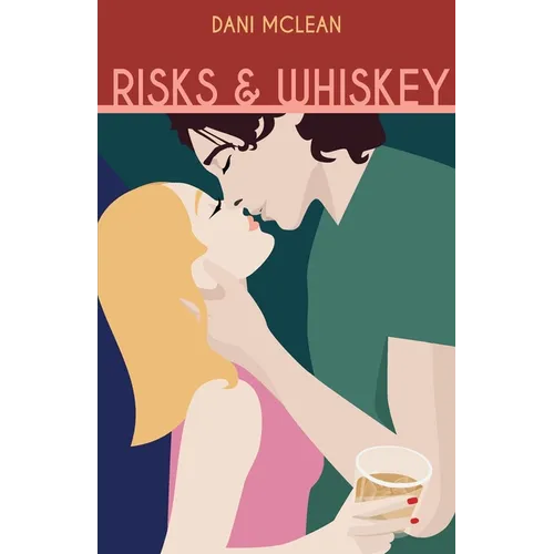 Risks and Whiskey