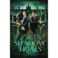 The Shadow Trials