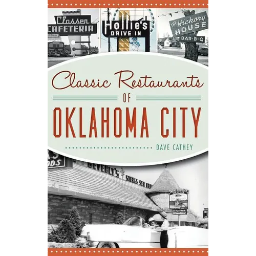 Classic Restaurants of Oklahoma City