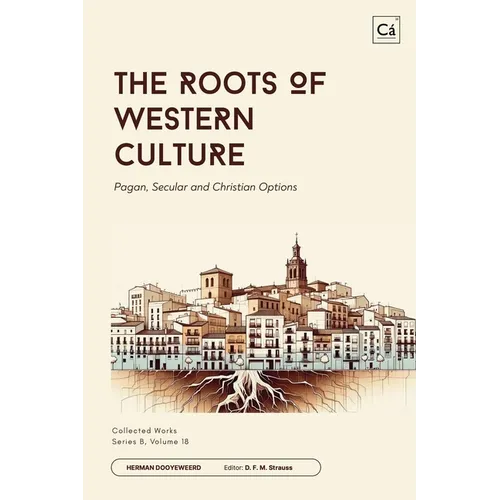 The Roots of Western Culture