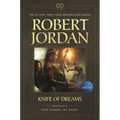 Knife of Dreams: Book Eleven of 'The Wheel of Time'