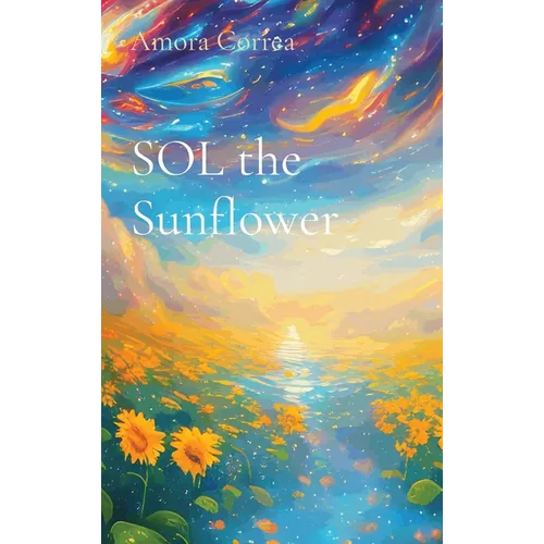 SOL the Sunflower