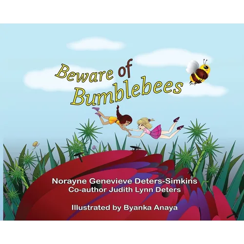 Beware of Bumblebees