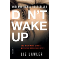Don't Wake Up