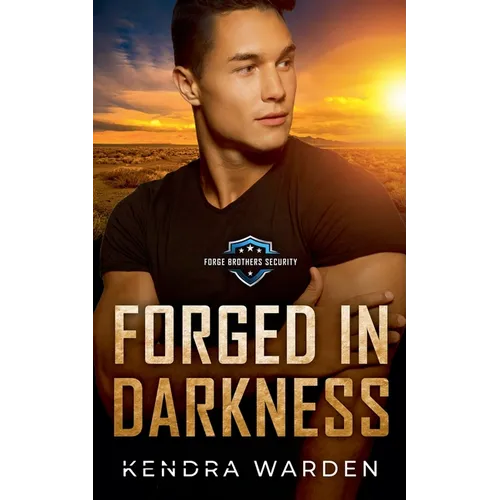 Forged in Darkness