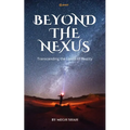 Beyond The Nexus