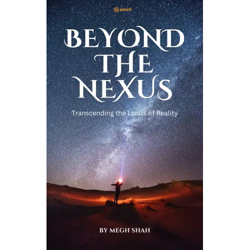 Beyond The Nexus