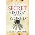 The Secret History of the World