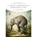 The Poetry of Impermanence, Mindfulness, and Joy