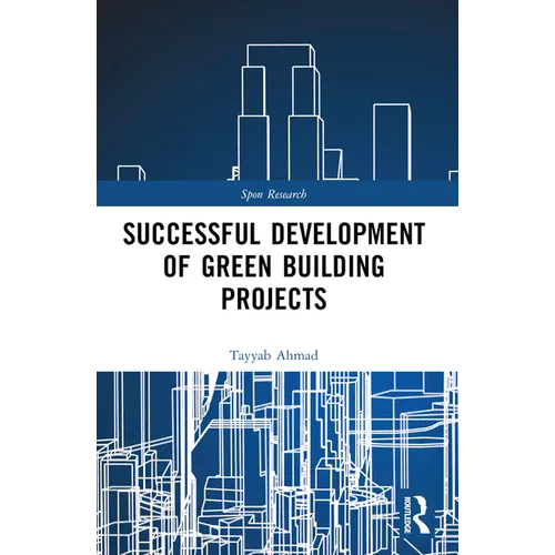 Successful Development of Green Building Projects