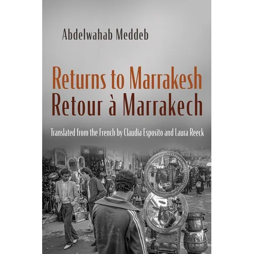 Returns to Marrakesh / Retour À Marrakech
