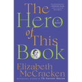 The Hero of This Book