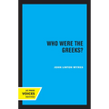 Who Were the Greeks?: Volume 6