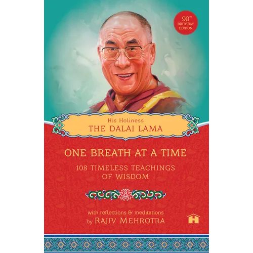 One Breath at a Time: 108 Timeless Teachings of Wisdom