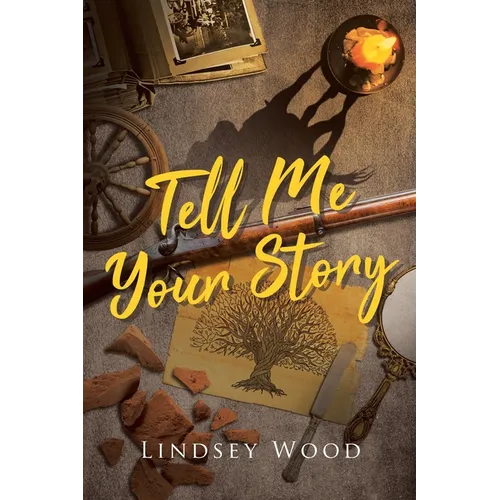 Tell Me Your Story