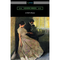 A Doll's House (Translated by R. Farquharson Sharp with an Introduction by William Archer)