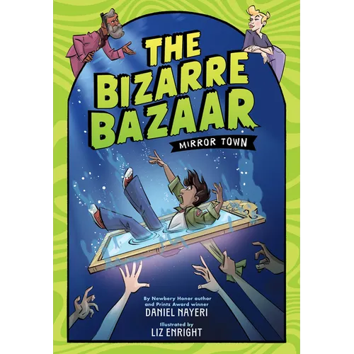 The Bizarre Bazaar: Mirror Town (a Graphic Novel)