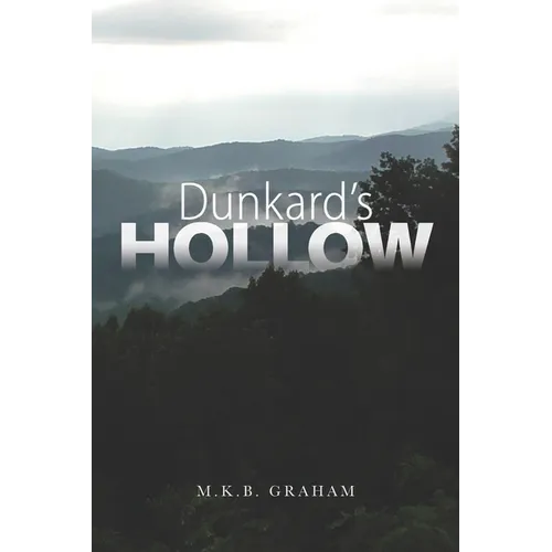 Dunkard's Hollow