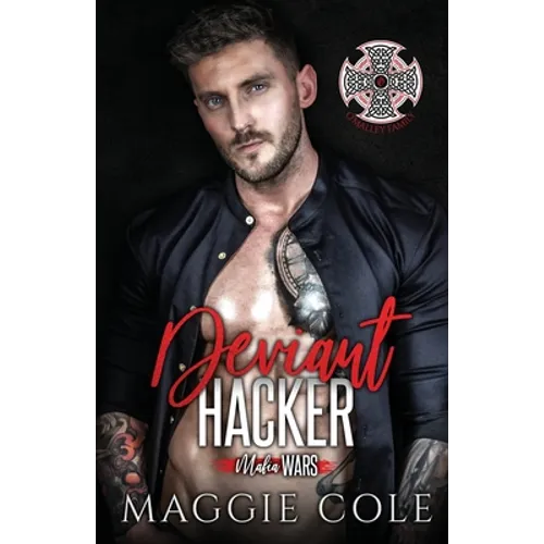 Deviant Hacker: A Dark Mafia Romance