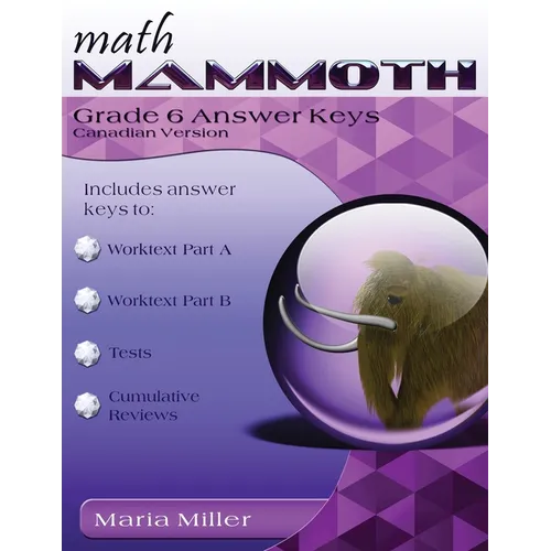 Math Mammoth Grade 6 Answer Keys, Canadian Version