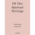 Of Our Spiritual Strivings: Two Works Series Volume 4