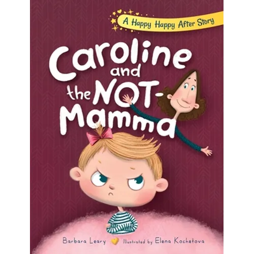 Caroline and the Not-Mamma
