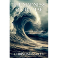 The Madness of Ida Mae