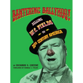 Bantering Ballyhoo! Selling W. C. Fields to 20th Century America