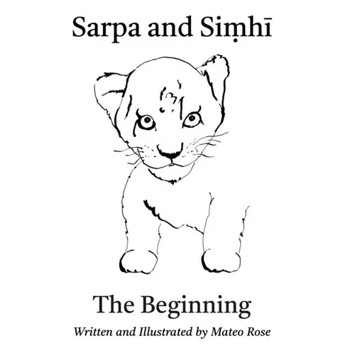 Sarpa and Siṃhī: The Beginning