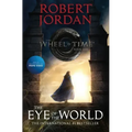 The Eye of the World: Book One of the Wheel of Time