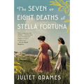 The Seven or Eight Deaths of Stella Fortuna