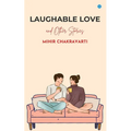 Laughable Love and Other Stories