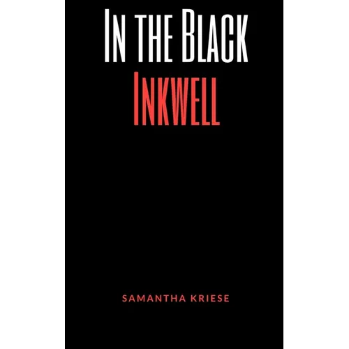 In the Black Inkwell