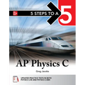 5 Steps to a 5: AP Physics C 2026: Practice AP Tests + AP Content Review