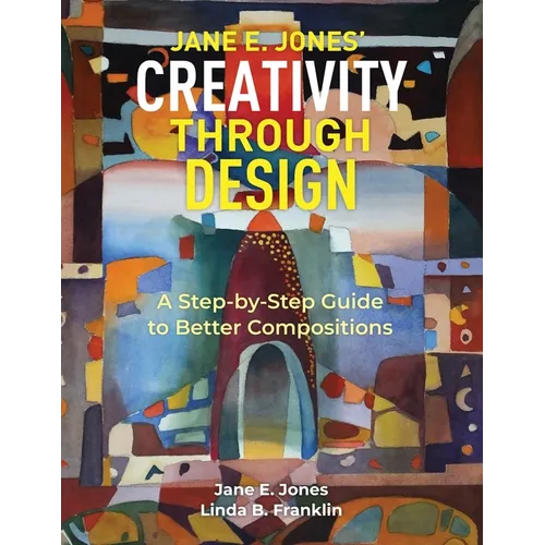 Creativity Through Design: A Step-by-Step to Better Composition